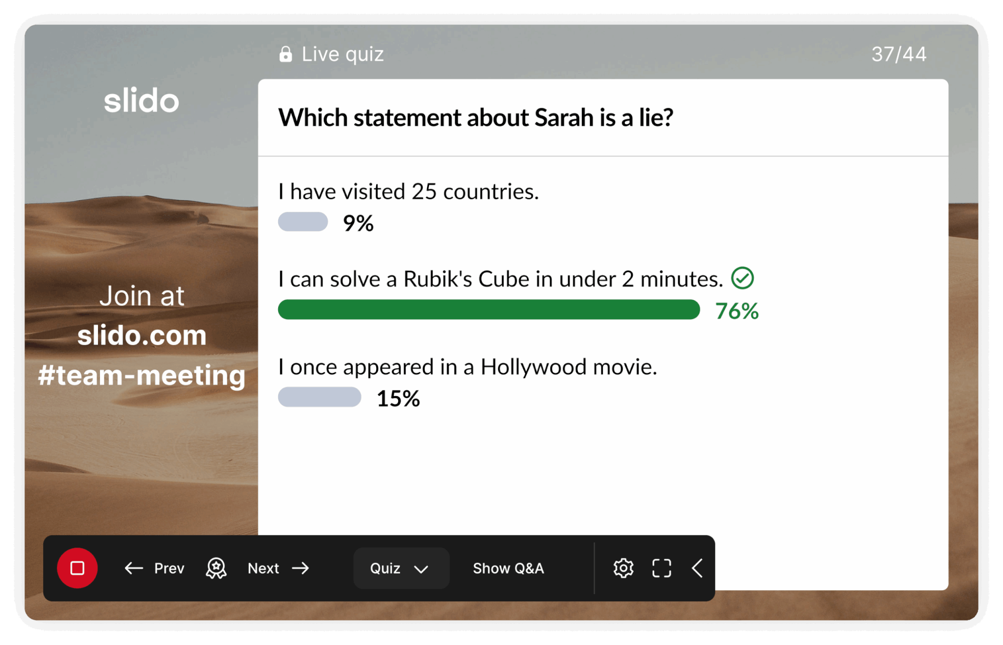 Two truths one lie Slido quiz